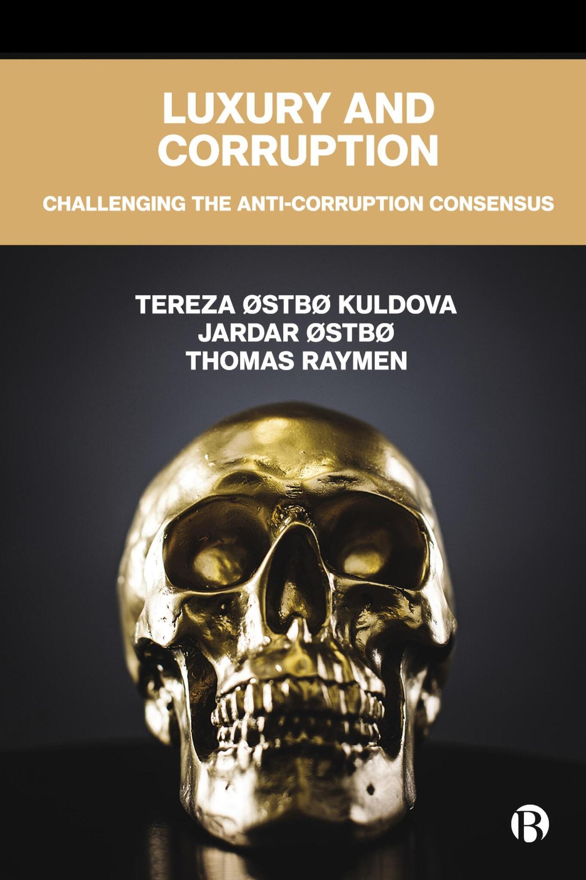 Cover image for Luxury and Corruption ISBN 9781529236330